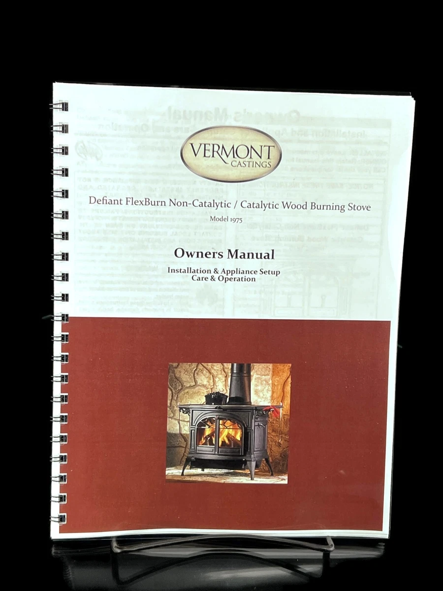 Vermont Castings Defiant FlexBurn Model 1975 Owners Manual For Wood Stove |  eBay