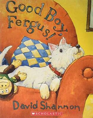 Good Boy, Fergus! - Paperback By David Shannon - VERY GOOD