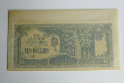 Malaya Japanese Government Occupation 10 Dollars Uncirculated