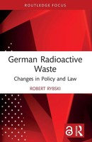 German Radioactive Waste Changes In Policy And Law Robert Rybski Taschenbuch