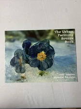 Urban Farming Source Book 1997 Gardening Catalog - Flower And Garden