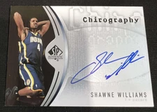 SHAWNE WILLIAMS Indiana Pacers 2006-07 SP Authentic Chirography RC AUTO #CH-SW