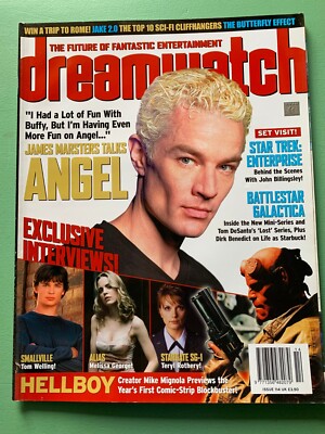 DREAM WATCH Mar-2004 JAMES MARSTERS Tom Welling Melissa George Amy Smart Hellboy