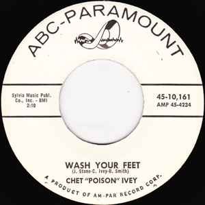 Chet ''Poison'' Ivey* - Wash Your Feet / Lady Bug, 7'', (Vinyl)