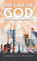 Correna R. Barzey | The Call Of God | Buch | Englisch (2022) | Gebunden