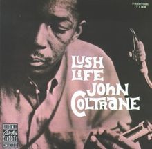 Lush Life von Coltrane,John | CD | Zustand sehr gut