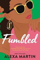 Fumbled | Alexa Martin | Englisch | Taschenbuch | Einband - Flex.(Paperback)