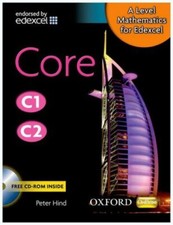 Hind, Peter : A Level Mathematics for Edexcel: Core C1 FREE Shipping, Save £s