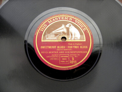 0631/BOYD SENTER AND HIS SENTERPEDES-Sweetheart Blues rec. 11/29-78rpm Schellack