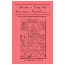 Tarascon Hospital Medicine Pocketbook by Jose...