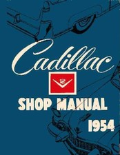 1954 Cadillac All Models Factory Shop Service Manual 1954 Cadillac All Models Factory Shop Service Manual