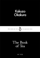 Kakuzo Okakura The Book Of Tea