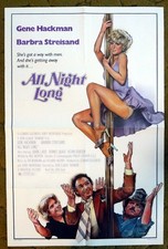 ALL NIGHT LONG 1981 poster Gene Hackman Barbra Streisand Dennis Quaid