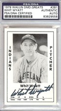Whit Wyatt Auto Signed 1979 Diamond Greats Card 281 Cleveland Indians PSA/DNA