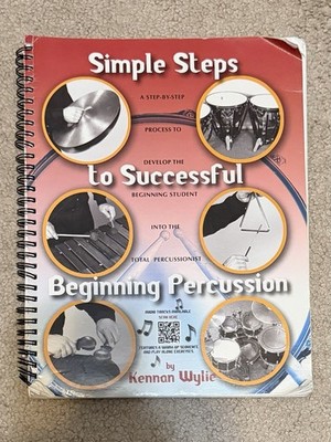 Simple Steps to Successful Beginning Percussion by Kennan Wylie Spiral
