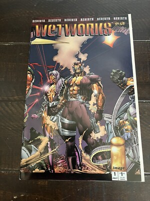 WETWORKS Rebirth #1 - Whilce Portacio and writer Brandon Choi - Image Comics