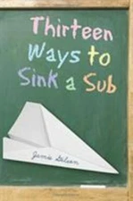 Thirteen Ways to Sink a Sub