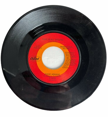 Diane Hogans    Love Is All Around / How Does It Feel 7'' Vinyl Promo