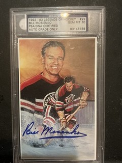 BILL MOSIENKO SIGNED LEGENDS OF HOCKEY HALL OF FAME POSTCARD BLACKHAWKS PSA 10