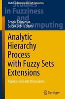 Analytic Hierarchy Process With Fuzzy Sets Extensions Cengiz Kahraman