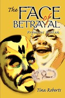 Tina M. Roberts | The Face Of Betrayal | Taschenbuch | Englisch (2001)