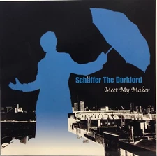 Schaffer the Darklord: Meet My Maker (CD 2004 DB Productions) *Rare* *Very Good*