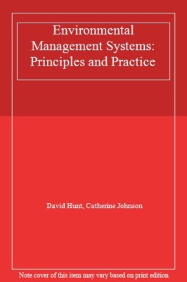 Environmental Management Systems: Principles and Practice,David 