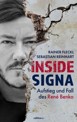 Inside Signa Aufstieg und Fall des René Benko