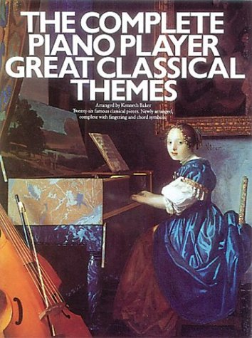 Complete Piano Player: Great Classical Themes (Complete Piano... - Various