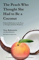 The Peach Who Thought She Had To Be A Coconut Terry Rubenstein Taschenbuch 2017