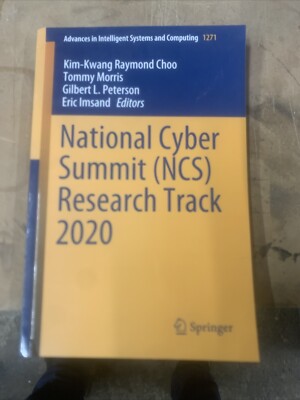 National Cyber Summit Ncs Research Track 2020, Paperback by Choo, Kim-Kwang R...