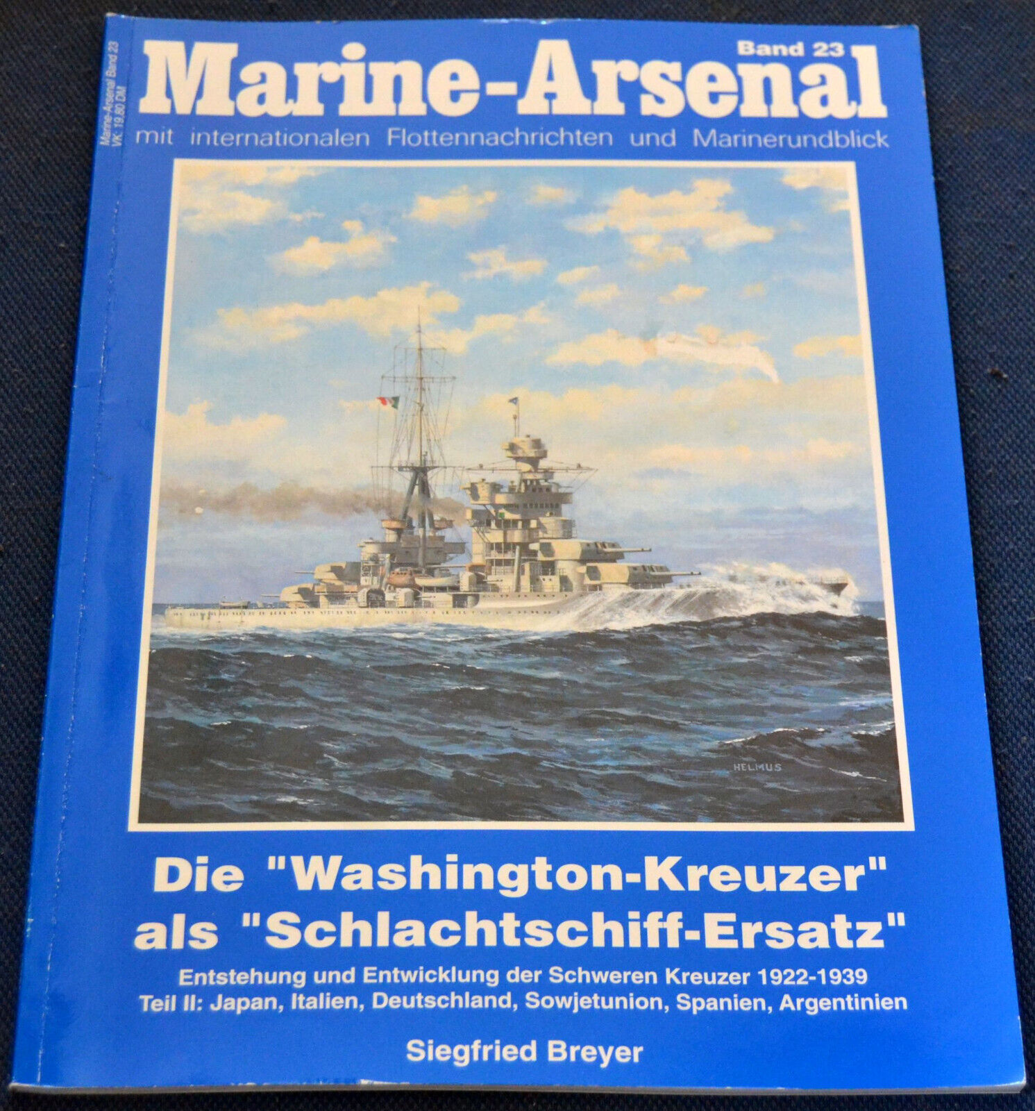 Die Washington-Kreuzer als Schlachtschiff-Ersatz II 2 - Marine-Arsenal ; Band 23