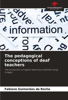 Fabiano GuimarãEs Da Rocha | The Pedagogical Conceptions Of Deaf Teachers | Buch