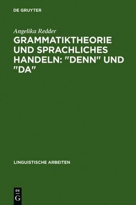 Angelika Redder Grammatiktheorie Und Sprachliches Handeln (Hardback)