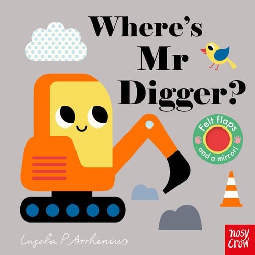 Where's Mr Digger? (Felt Flaps), Ingela P Arrhenius, Very Good condition, Book