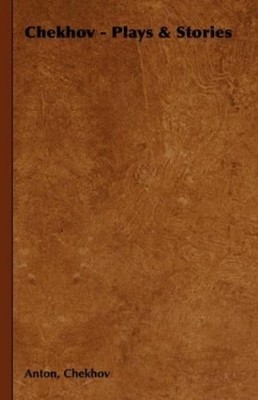 Anton, Chekhov Chekhov - Plays & Stories (Taschenbuch)