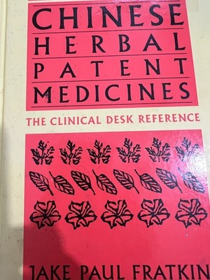Chinese Herbal Patent Formulas