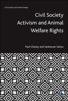 Paul Chaney (U. A.) | Civil Society Activism And Animal Welfare Rights | Buch