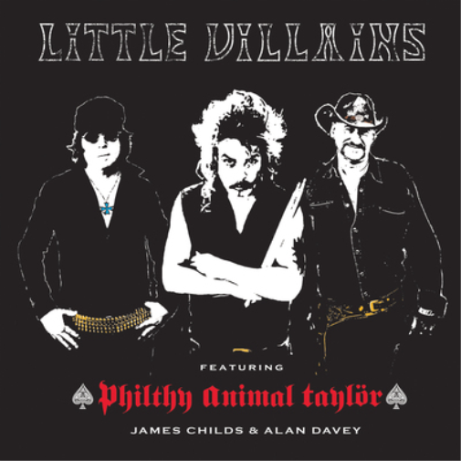 Little Villains featuring Philthy Animal Taylor Taylor Made (CD) Album