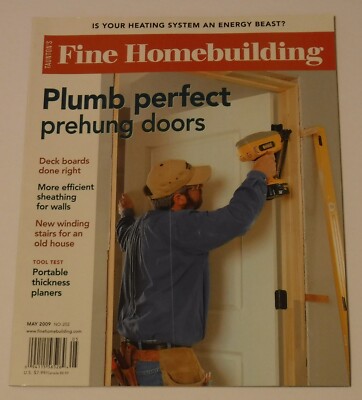 Fine Homebuilding Magazine April/May 2009 Plumb Perfect Pre-hung Doors