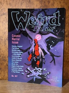 F Paul Wilson THE LAST BONNEVILLE in Weird Tales Magazine #367 Ramsey Campbell
