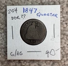 1847 ~ Seated Liberty Silver Quarter ~ Tough Date ~ Decent Example ~ LOW Mintage