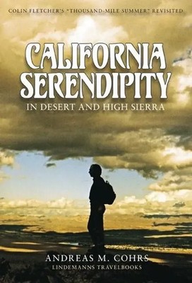 California Serendipity | In desert and high sierra, Lindemanns Travelbooks 2