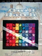 The Quilt Patch New American Quilt Shop Series by That Patchwork Place