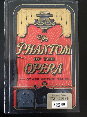 THE PHANTOM OF THE OPERA AND OTHER GOTHIC TALES BARNES & NOBEL BRAND NEW SEALED
