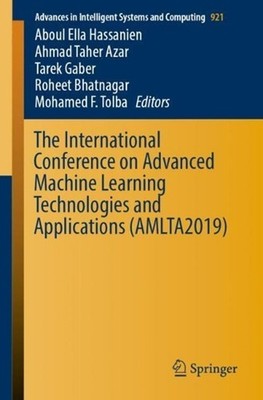 The International Conference on Advanced Machine Learning Technologies and Appli
