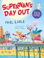 Phil Earle | Supernan's Day Out | Taschenbuch | Englisch (2022)