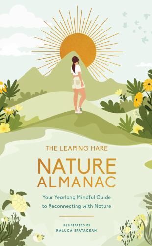 The Leaping Hare Nature Almanac: Your Yearlong . Press, Spatacean** - Image 3