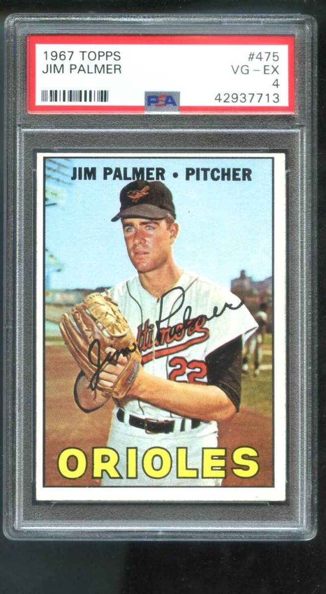 1967 Topps #475 Jim Palmer Baltimore Orioles PSA 4 Graded Baseball