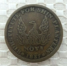 1837 Hard Times Token-Cent Substitute For Shin Plasters-Specie Payments Suspend